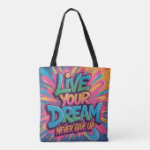 Lebendige "Leb Deinen Traum" Graffiti-Wandkunst Tasche (Rückseite)
