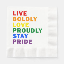 Lebendige, mutige Liebe Bleibe stolz Pride Paper N Serviette