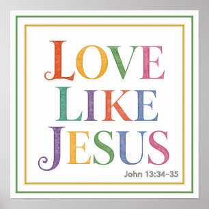 Lebendige Wasserfarbe Liebe wie Jesus Bibelzitat Poster