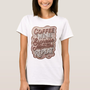 Lebendiges Gold KAFFEE WEIN ESPRESSO MARTINI WIEDE T-Shirt