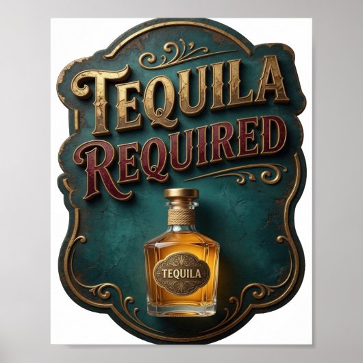 Lebendiges Gold TEQUILA ERFORDERLICH Poster (Vorne)