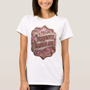 Lebendiges Pink NICHT VERFÜGBAR Statement T-Shirt
