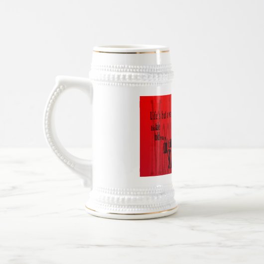 "Lebens aber ein gehender Schatten" Macbeth Bierglas (Links)