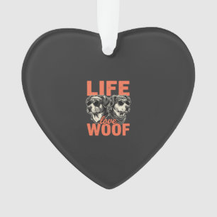 Lebens Liebe Wuff Hunde Liebhaber Ornament