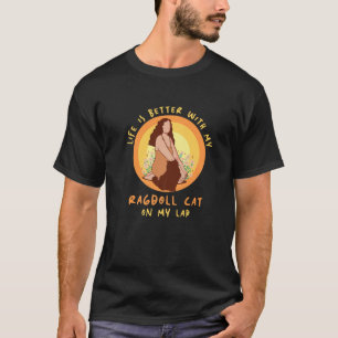 Lebensbesseres Katzen Muttermutter Ragdoll Katze M T-Shirt