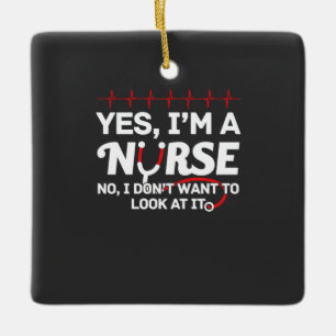 Lebensdauer  Ja, ich bin Krankenschwester Keramikornament