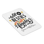 Lebensfreunde für ein ewiges Geschenk Magnet (Rechte Seite)