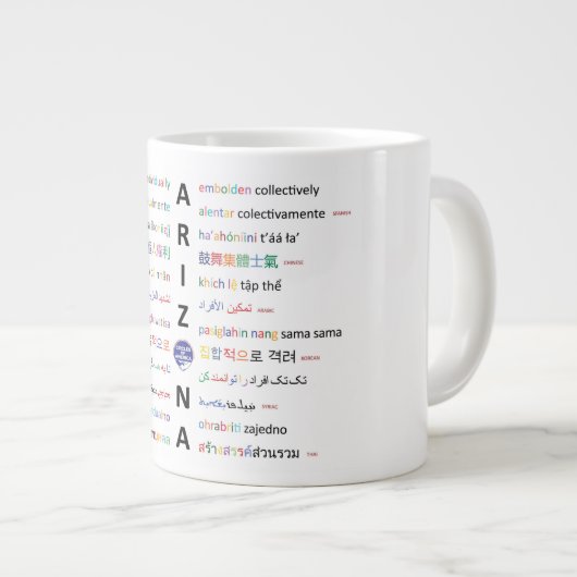 Lebensgrundsätze - Sprachen von Arizona 1 Jumbo-Tasse (Vorderseite Rechts)