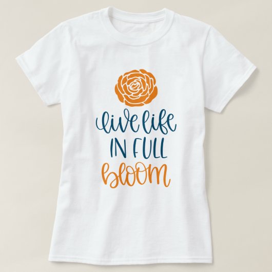 LEBENSLEBEN IM VOLLEN BLUMEN T-Shirt (Design vorne)