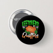 Lebensleftovers sind für Quitys - Erntedank Christ Button (Vorne & Hinten)