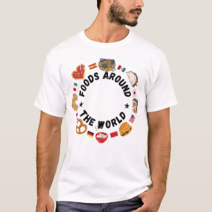 Lebensmittel auf der ganzen Welt T-Shirt