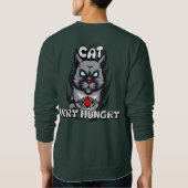 Lebensmittel, Katzen sehr hungrig, einfach und Coo Sweatshirt (Rückseite)