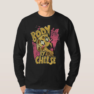 Lebensmittel Snack Cheddar Foodie Körper Durch Käs T-Shirt
