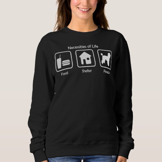 Lebensmittellager Poodle Sweatshirt (Vorderseite)