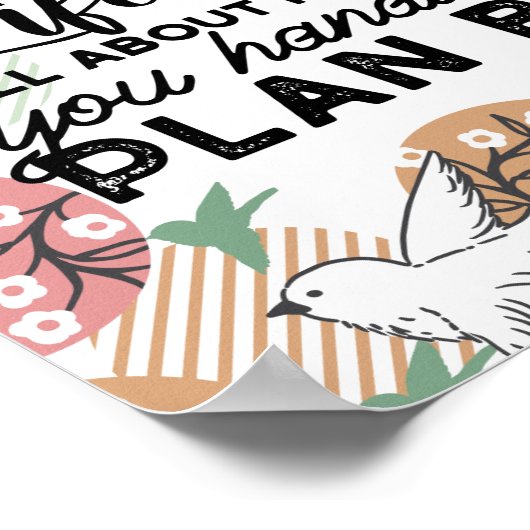 Lebensquotes und geometrisches Federmuster Poster (Ecke)