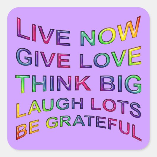 Lebensregeln Quadratischer Aufkleber (Vorderseite)