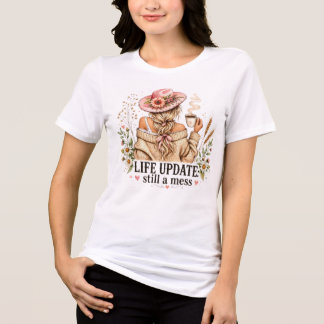 Lebensupdate: immer noch ein Chaos Tri-Blend Shirt