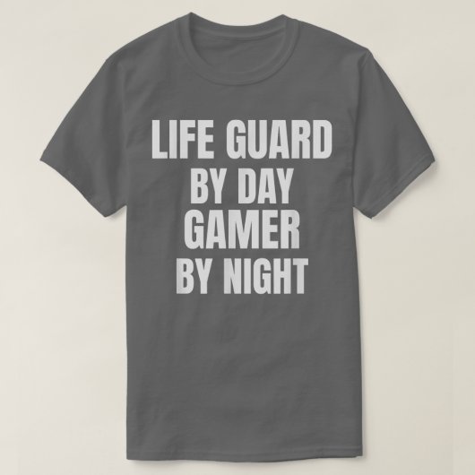 Lebenswächter am Tag Gamer an Nacht T-Shirt (Design vorne)