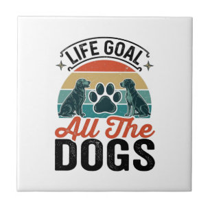 Lebensziel Alle Hunde Vintage-Hundefreund-Design_1 Fliese