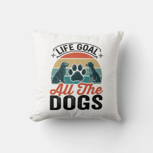 Lebensziel Alle Hunde Vintage-Hundefreund-Design_1 Kissen