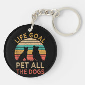 Lebensziel Haustier alle Hunde Funny Vintagen Hund Schlüsselanhänger (Rückseite)