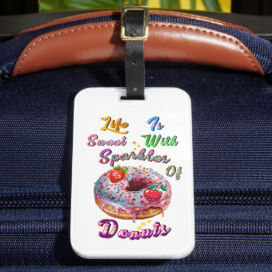 Lebenszubehör ist süß mit Funken von Donuts Gepäckanhänger