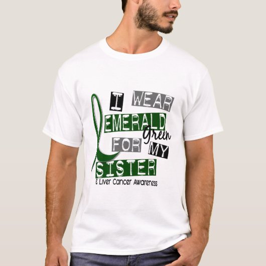 Leber-Krebs trage ich Smaragdgrün für meine T-Shirt (Vorderseite)