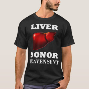 Leberspenderorgan Transplantation Leberzirrhose T-Shirt
