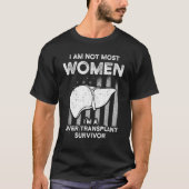 Lebertransplantation Die meisten Frauen Organbesch T-Shirt (Vorderseite)