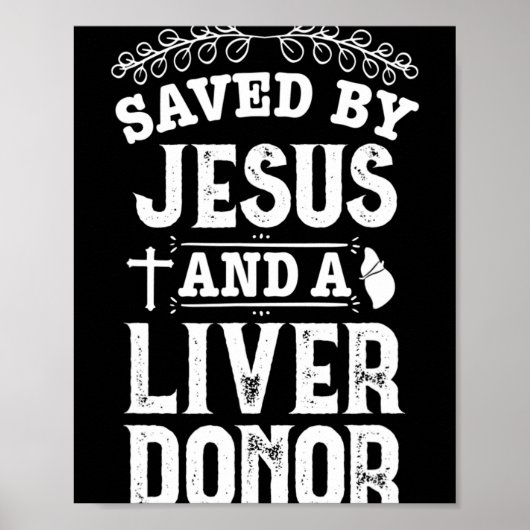Lebertransplantation Jesus Organspender Operation  Poster (Vorne)