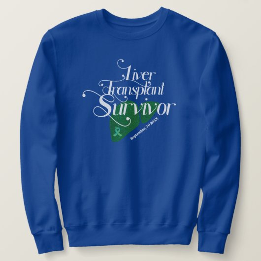 Lebertransplantation Sweatshirt (Design vorne)