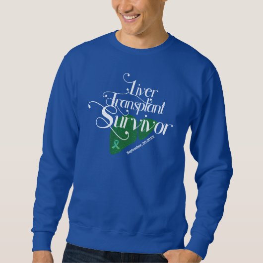 Lebertransplantation Sweatshirt (Vorderseite)