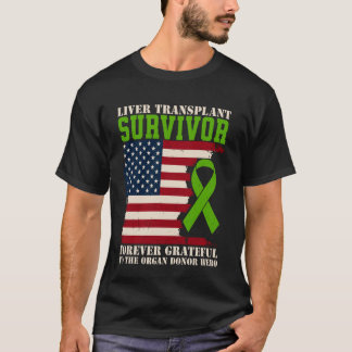 Lebertransplantations-Überlebender für immer dankb T-Shirt