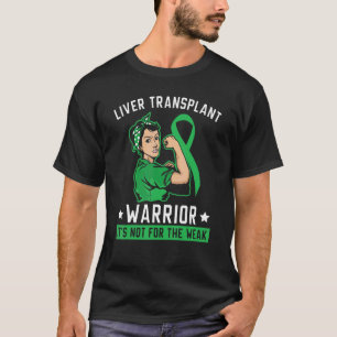 Lebertransplantationskrieger Organempfänger Organs T-Shirt