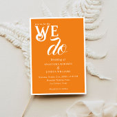 Lebhafte, mutige Orange We Do Typografy Wedding Einladung