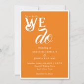 Lebhafte, mutige Orange We Do Typografy Wedding Einladung (Vorderseite)