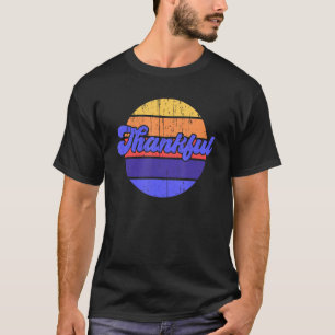 Lebhafte Retro-Farbe Dankbarkeit Mens Damen T-Shirt