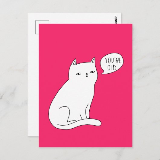 Lebhafte rosa lustige Katze "Du bist alt" Geburtst Postkarte (Vorne/Hinten)
