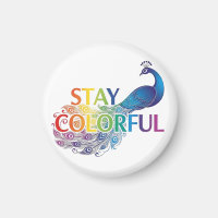 Lebhafter "Bleibe Colorful" Peacock Motivierend