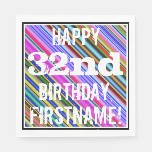 Lebhafter, farbenfroher 32. Geburtstag + Individue Serviette (Vorderseite)