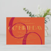 Lebhaftes Orange Magenta 60. Geburtstag Gold Folieneinladung (Stehend vorne)