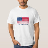 "Lebhaftfreies oder die" amerikanische T-Shirt (Vorderseite)