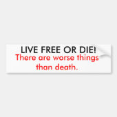 LEBHAFTFREIES ODER DIE! , Gibt es schlechtere Autoaufkleber (Vorne)