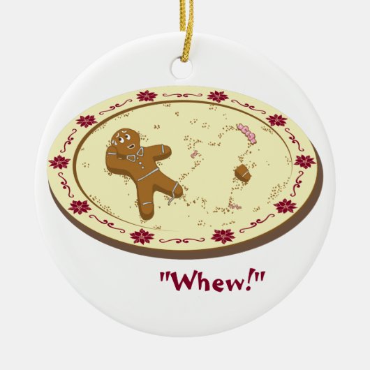 Lebkuchen-Mann überlebt! Keramik Ornament (Vorne)
