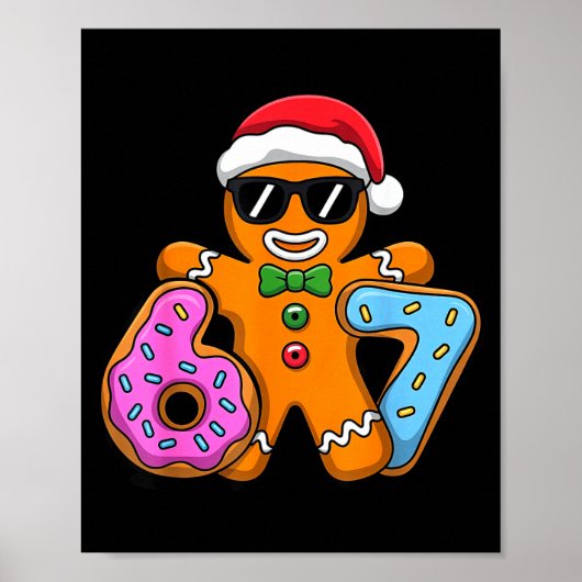Lebkuchen Sechs Sieben 67 Eis Drip Weihnachten Poster (Vorne)