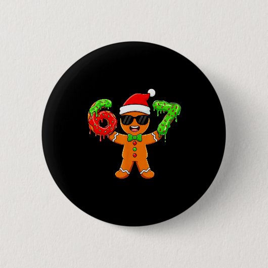 Lebkuchen Sechs Sieben 67 Meme 6 7 Lustige Weihnac Button (Vorderseite)
