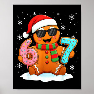 Lebkuchen Six Seven Bruh Lustiges Weihnachts-Meme  Poster