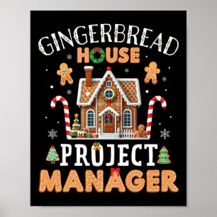 Lebkuchenhäuschen-Projektmanager Cookie-König Lust Poster