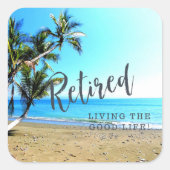 "Lebt das gute Leben!" Quadratischer Aufkleber (Vorderseite)