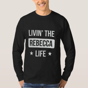 Lebt das Rebecca-Leben Familienzusammenkunft-Squad T-Shirt